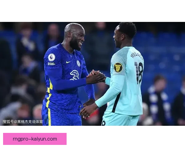 图赫尔战术执行力持续提升，球队整体表现逐渐趋于稳定